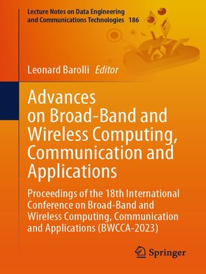 cover image of Advances on Broad-Band and Wireless Computing, Communication and Applications